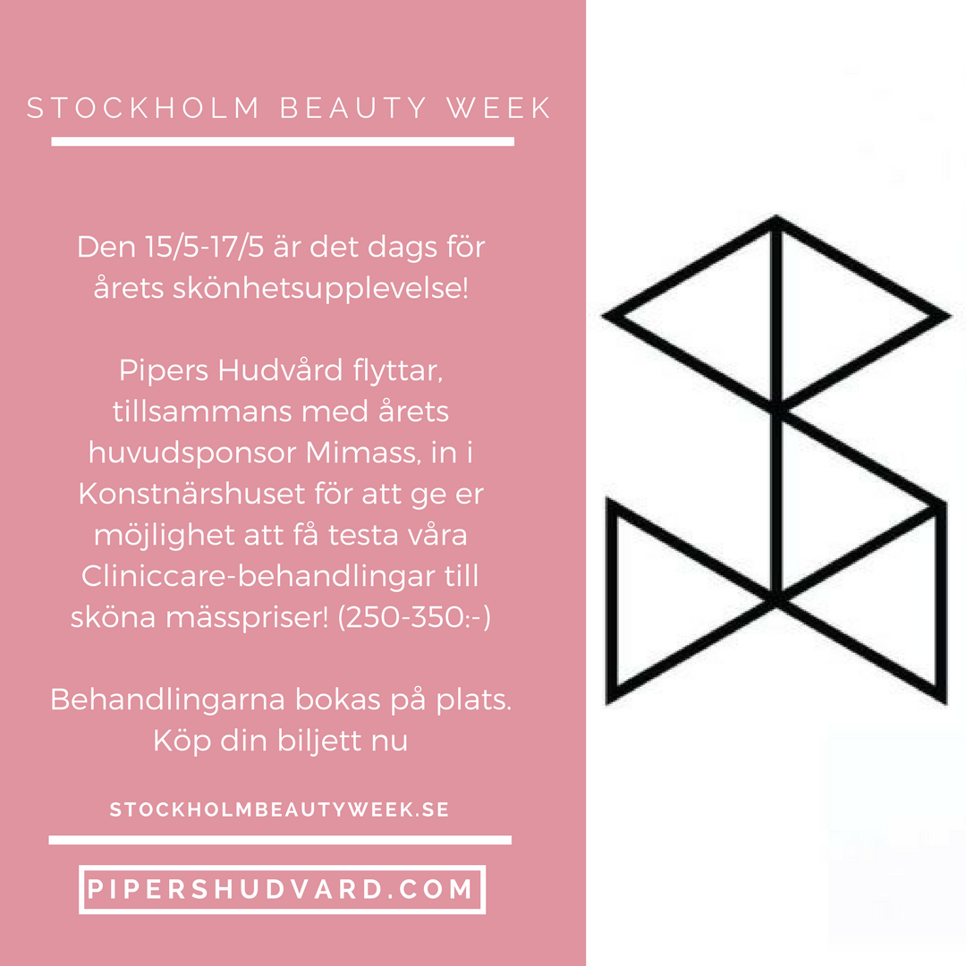 Stockholm Beauty Week 15/5-17/5